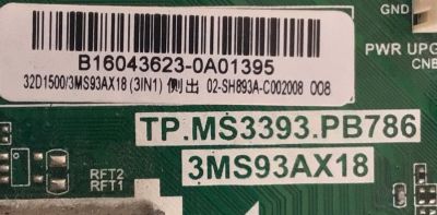 MAIN FUENTE PARA TV KODAK / NUMERO DE PARTE 02-SH893A / TP.MS3393.PB786 / B16043623-0A01395 / 32D1500 / MODELO 32E200S - Imagen 2